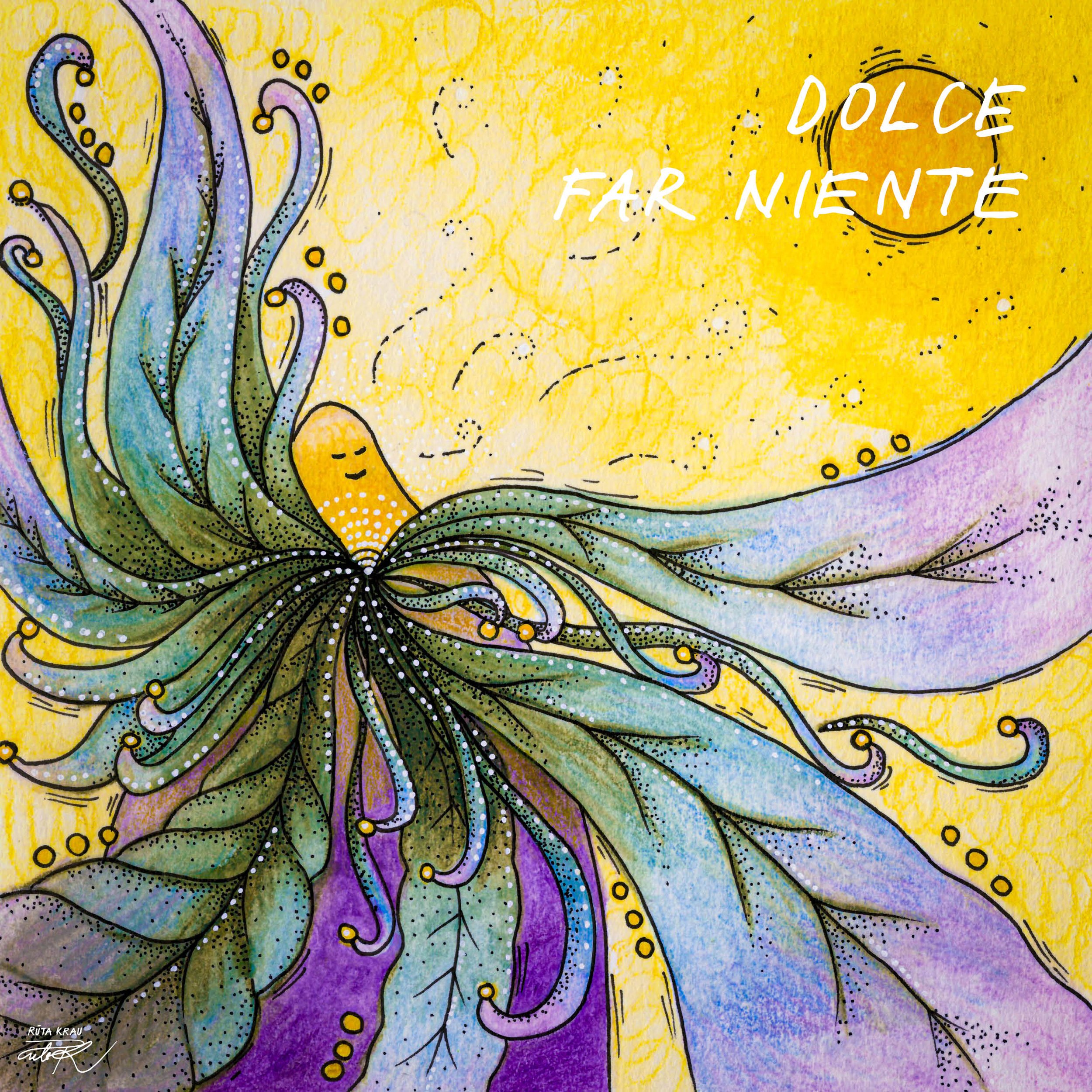 Dolce far niente or how to let yourself stop working
