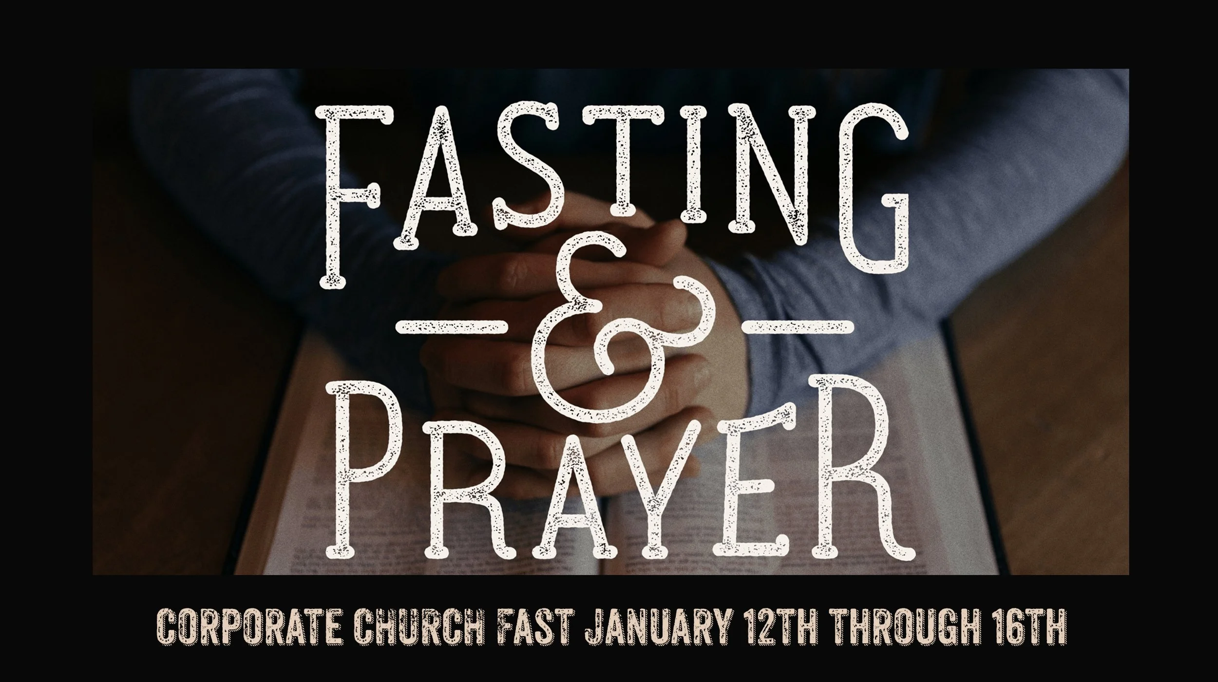 Church Fasting and Prayer