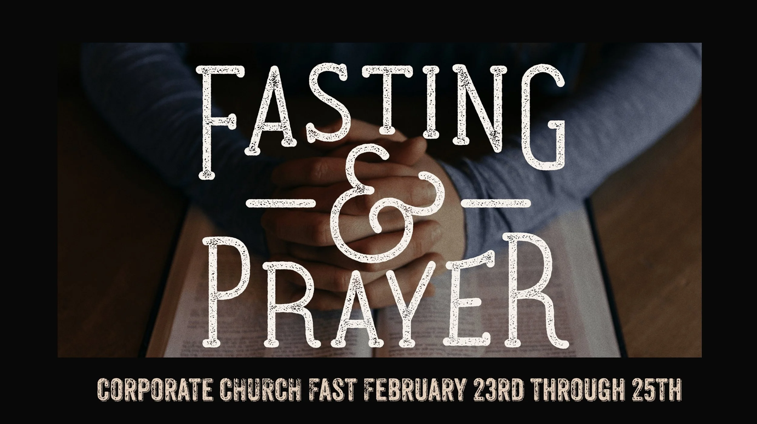 Church Fasting and Prayer