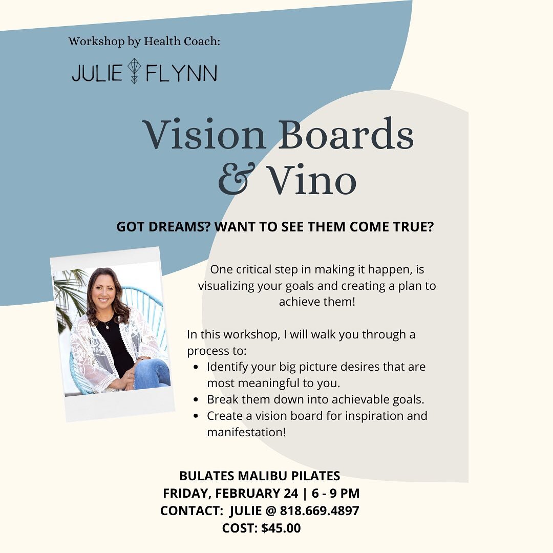 So excited for our next Vision Boards and Vino - an amazing way to set your intentions for the year! @julieflynn_healthcoach is just fabulous and an I credible inspiration &hearts;️ Message or call us to book your spot ✔️ #bulatesmalibupilates #visio