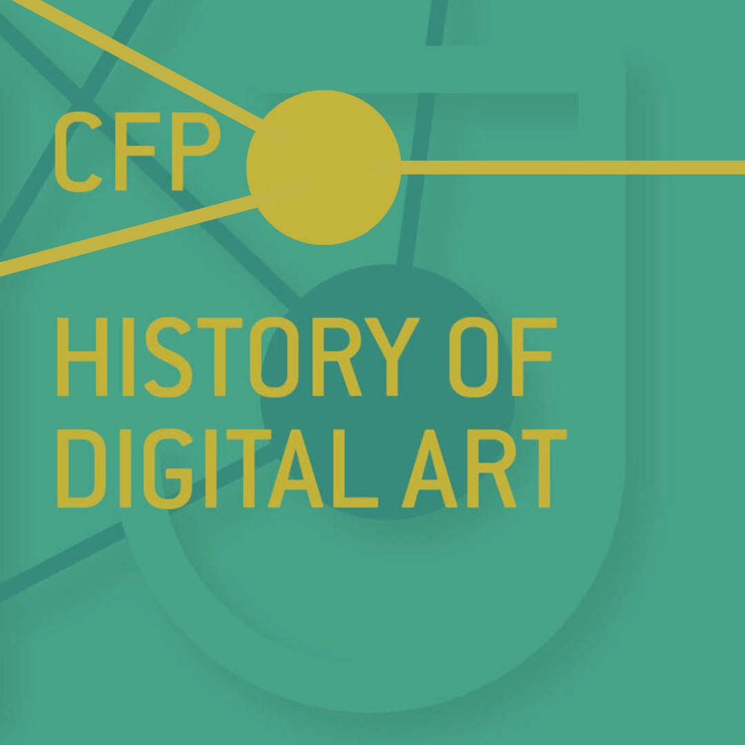 CFP: History of Digital Art