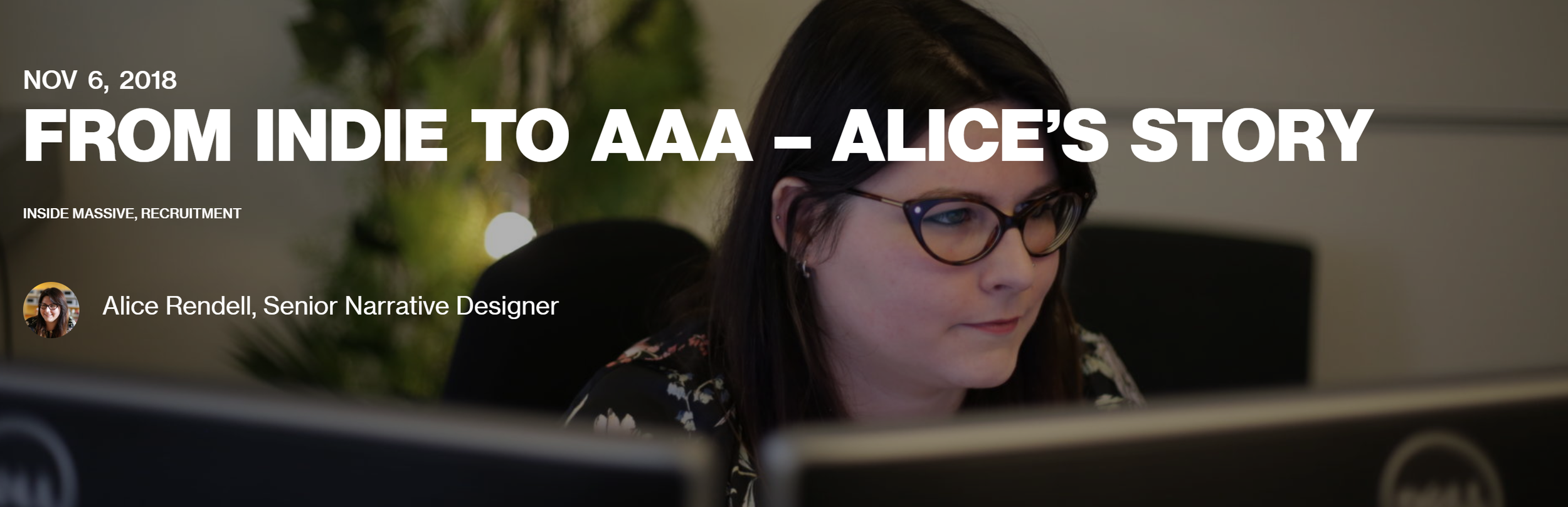 Blog post for Ubisoft Massive about my experience in both indie and AAA.