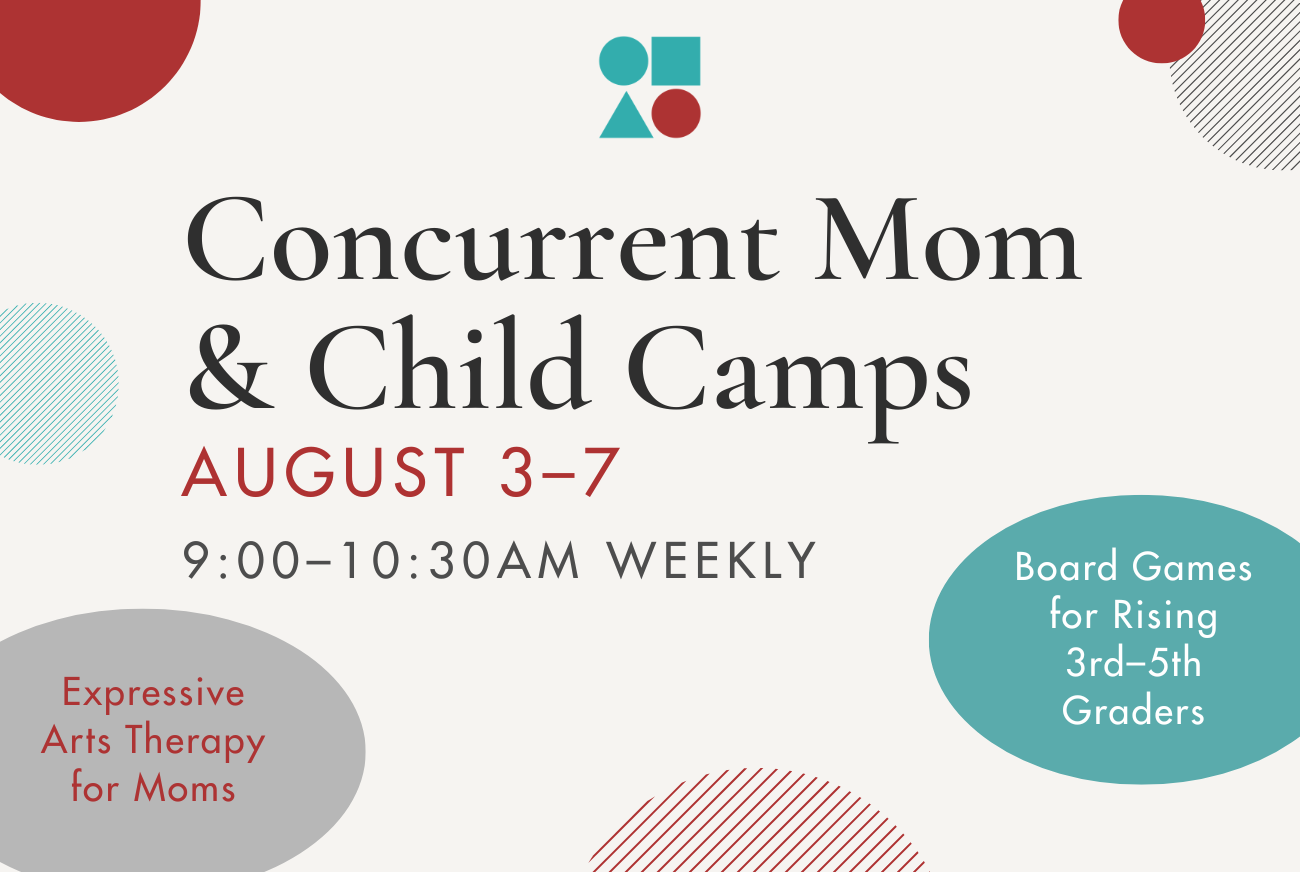 Concurrent Mom & Child Camps