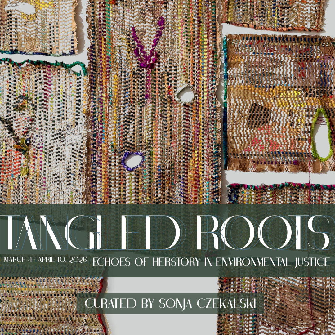 Tangled Roots: Echoes of Her Story in Environmental Justice