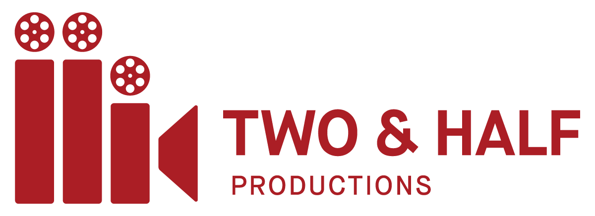 TWO AND HALF PRODUCTIONS