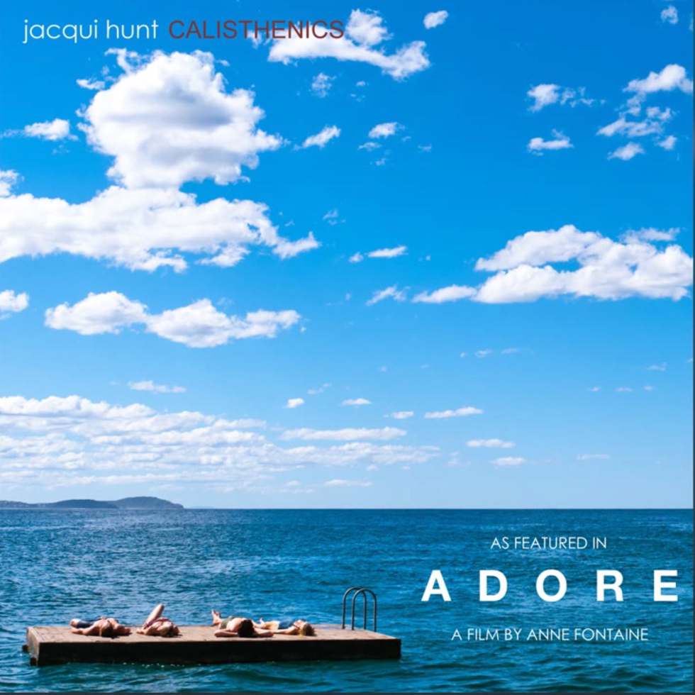 Jacqui Hunt - Calisthenics (Adore Mix)