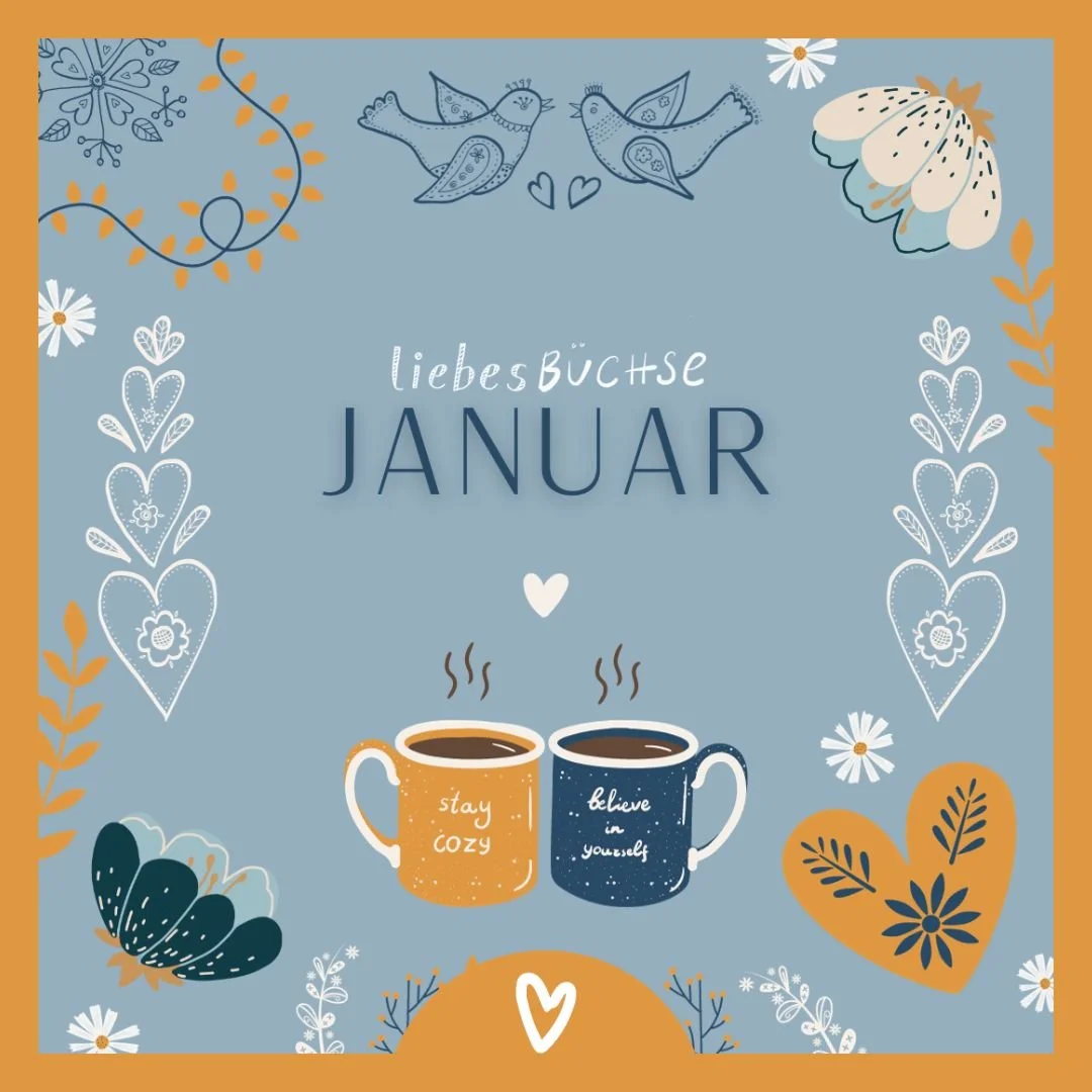 Meine Liebesbüchse Januar ist da!