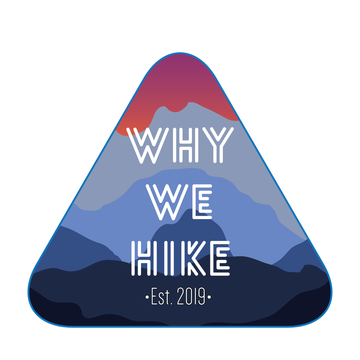 Why We Hike