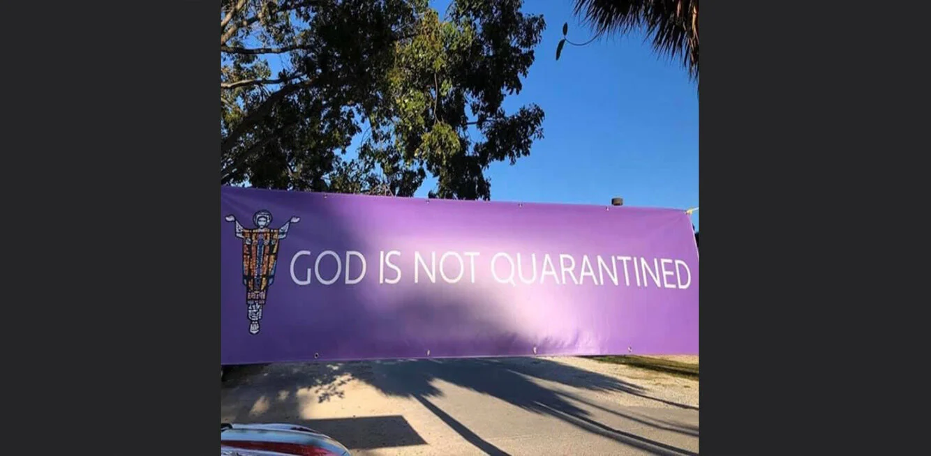 God is not quarantined.