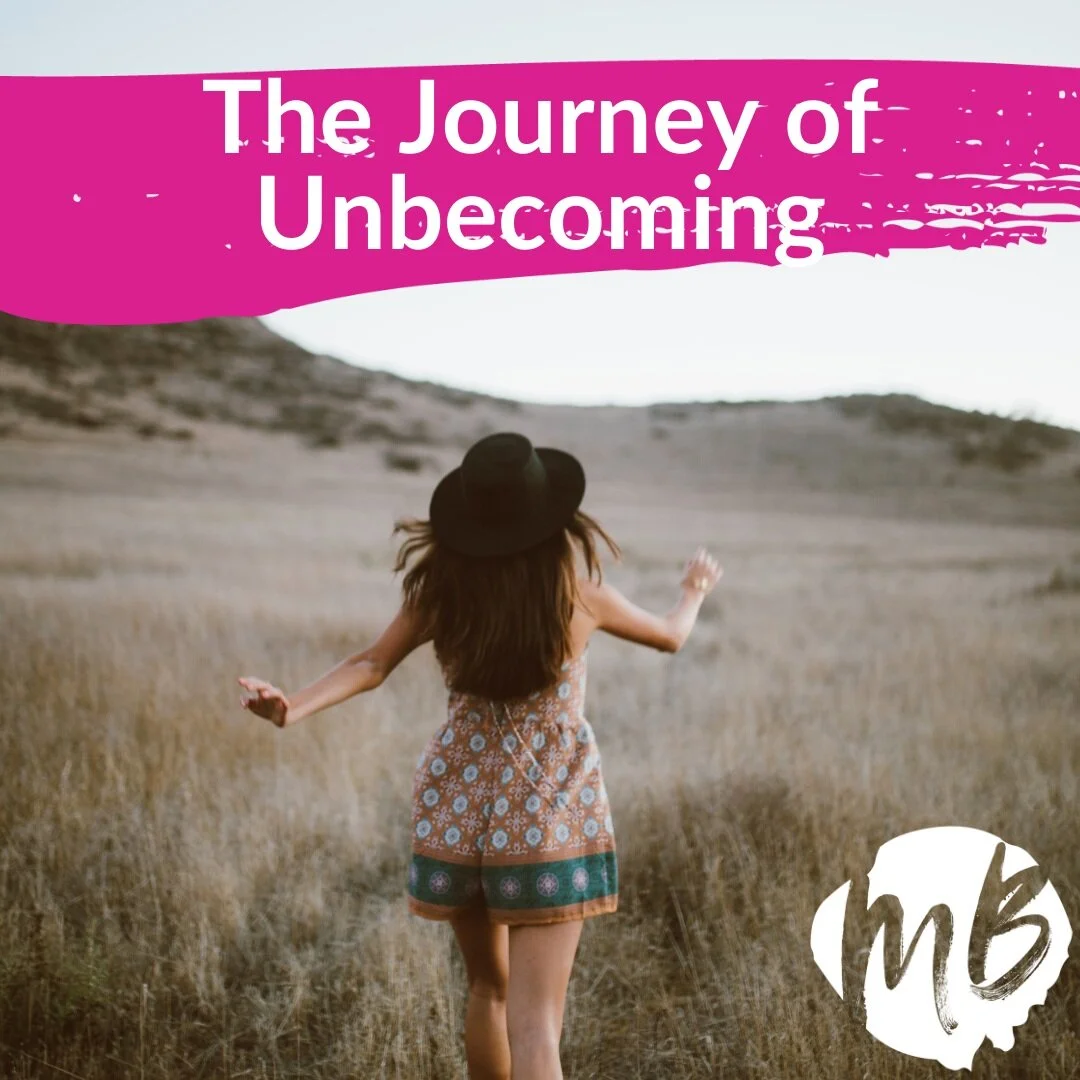 The Journey to Unbecoming