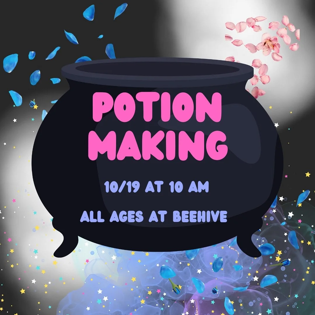 Join Beehive for spooky read aloud and potion making! From 10-11 on Sunday October 19 and from 6:30-7:30 on Friday October 24 🧹 
We will read Halloween Stories and then make bubbling potions! No potions will be taken home, all materials will stay a