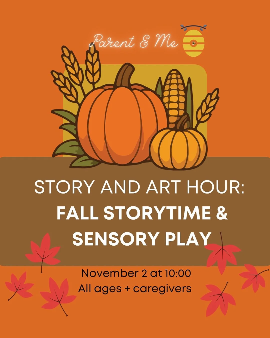 🌾 Fall Themed Story & Art Hours on November 2, 9, & 23 with Miss Rachel 🌽 
The Story and Art Hour will start with a cozy storytime and then transition to sensory play, crafting and art. Expect to get a bit messy!
This class is for all age