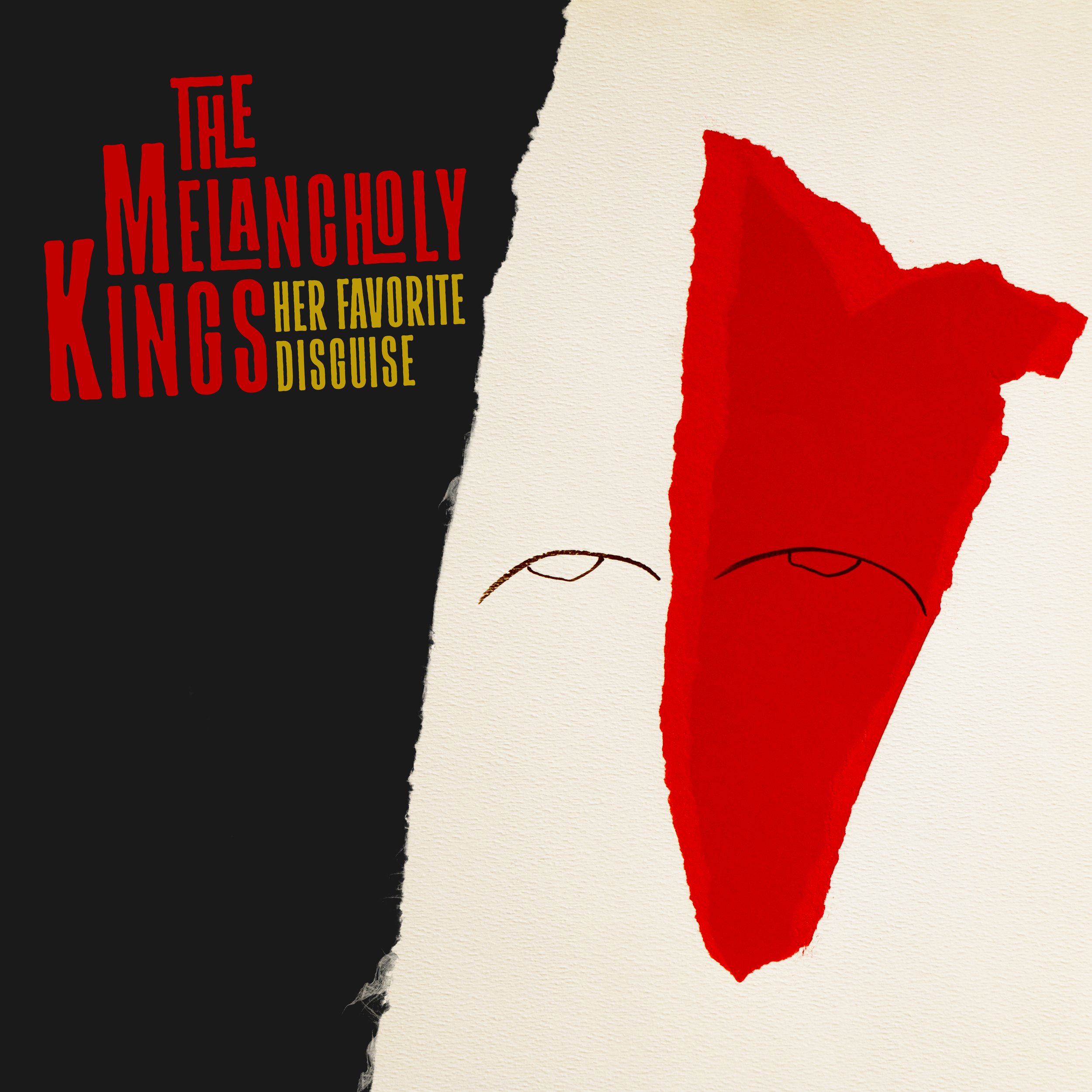"Her Favorite Disguise" - the sophomore LP from The Melancholy Kings - has been released