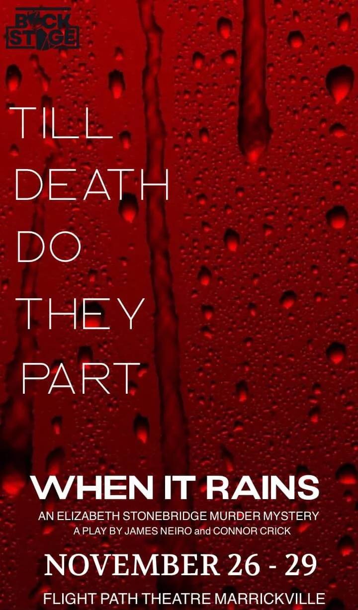 When It Rains - presented by UTS BACKSTAGE 