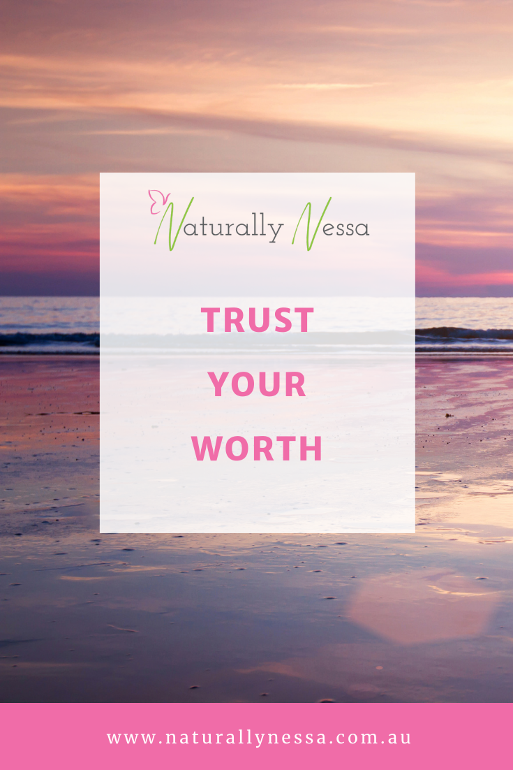 Trust Your Worth