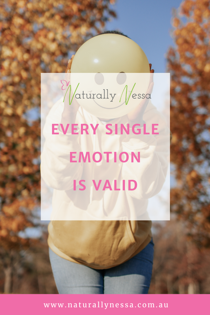 Every Single Emotion is Valid