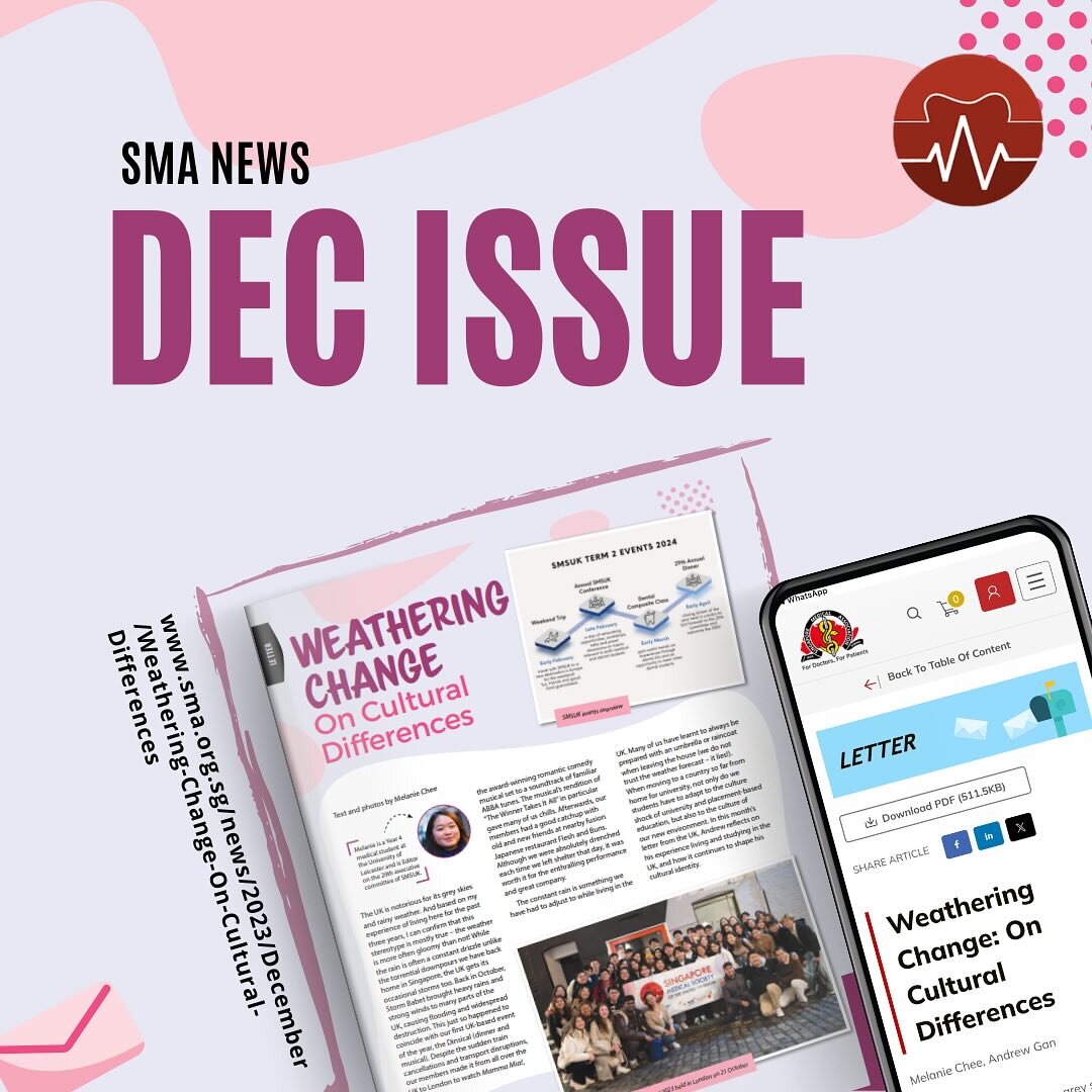 The December issue of Letters from the UK has been published by the Singapore Medical Association! 📮 In this issue, Andrew reflects on weathering the changes of cultural differences and growing roots in the various places he has lived in 🌏 Read his