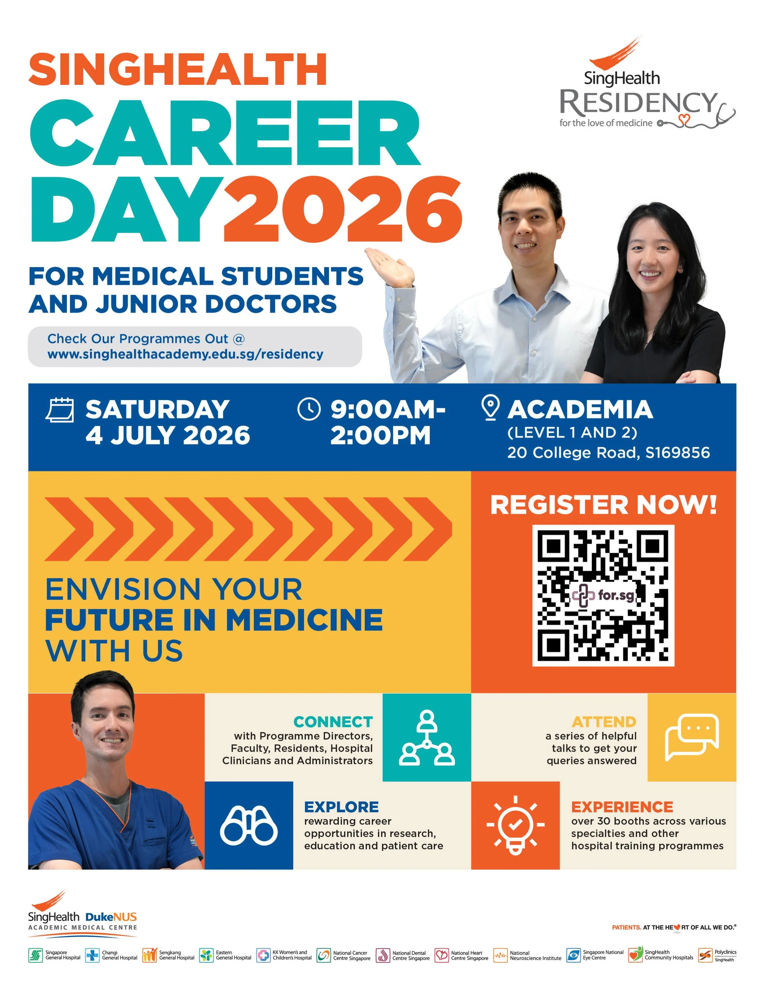 [REGISTER NOW!] SingHealth Career Day 2026 | 4 July 2026 

Mark your calendars for Saturday, 4 July 2026, from 9.00am to 2.00pm at the Academia, SGH Campus for a day of discovery, inspiration and meaningful connections.

SingHealth Career Day brings 