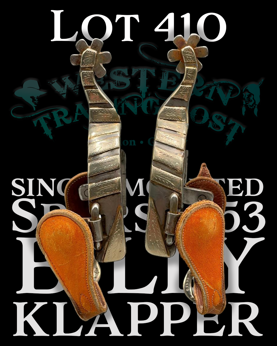 Lot 410 Pair Billy Klapper Single Mounted Spurs #353.PNG