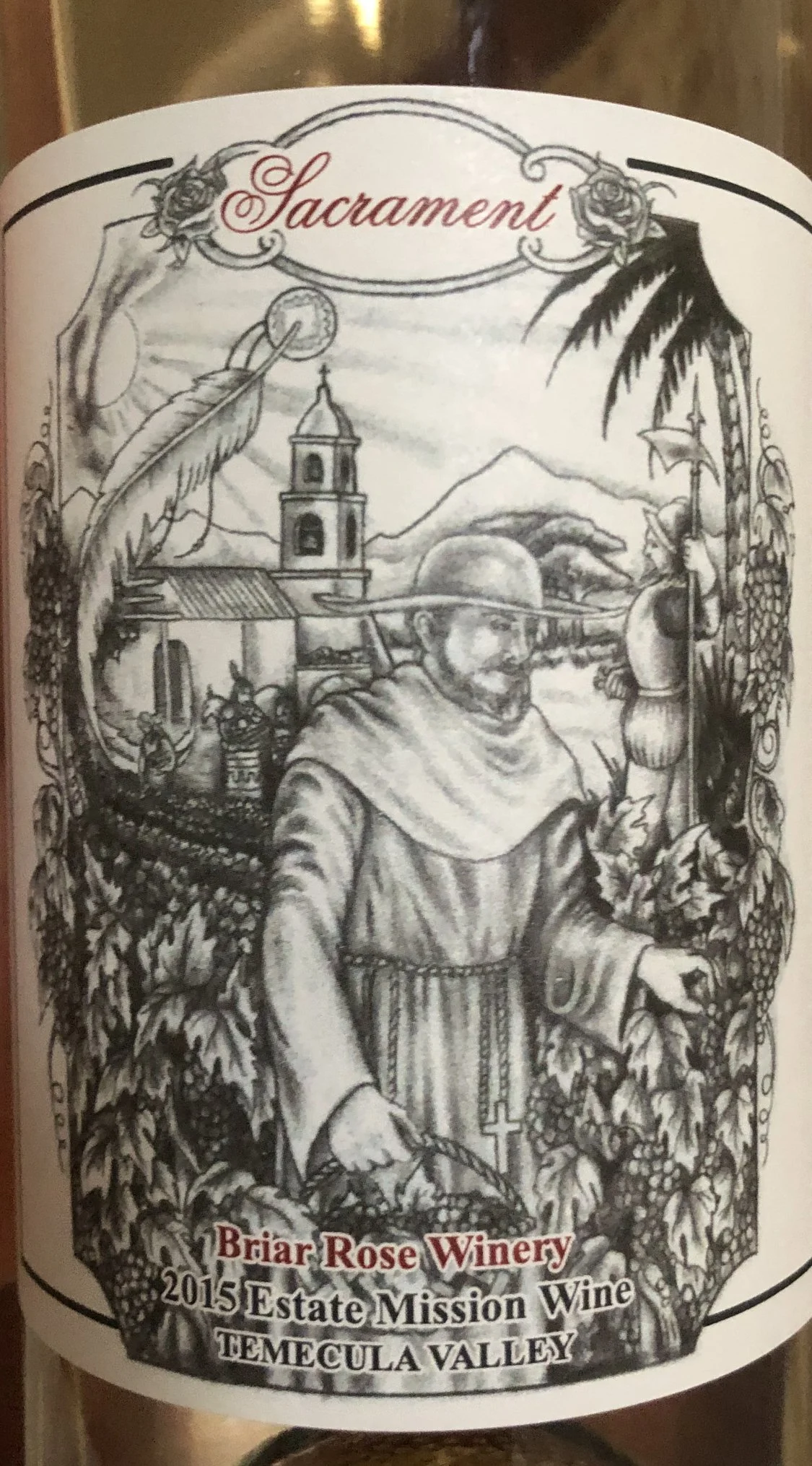 #74 - The Tale of  The Briar Rose Winery, Temecula CA