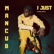 Mancub: "I Just Wanna Dance"