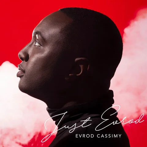 Evrod Cassimy: "Just Evrod"