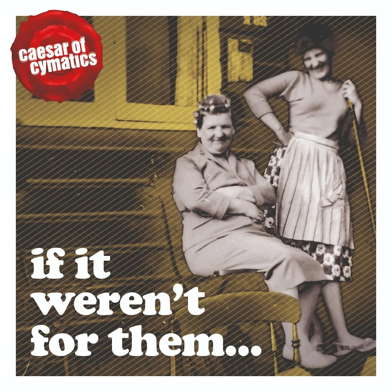 Caesar of Cymatics: If it weren't for them...