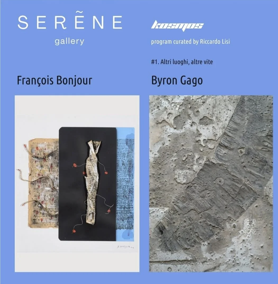 Byron Gago/François Bonjour: Other Places, Other Lives