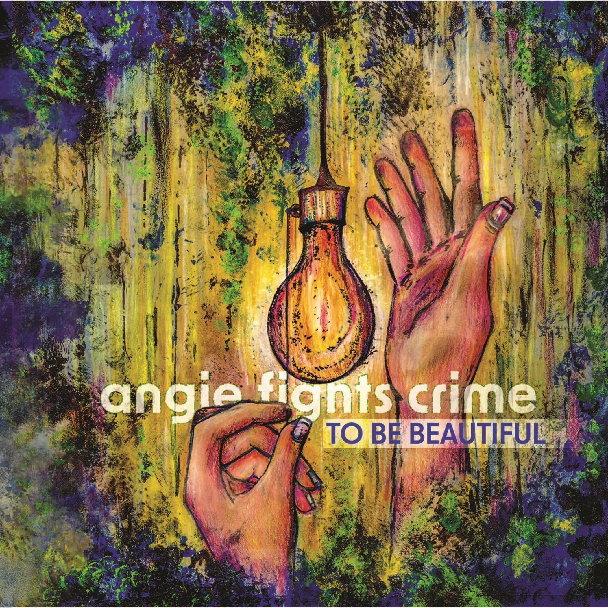 Angie Fights Crime: To Be Beautiful