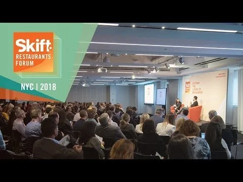 Skift Restaurants Forum 2018 Highlight Reel