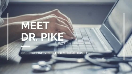 Meet Dr. Debra Pike,  Our New Medical Director 