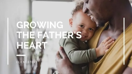 Growing the Father's Heart