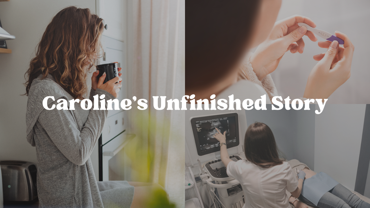 Client Story: Caroline's Unfinished Story