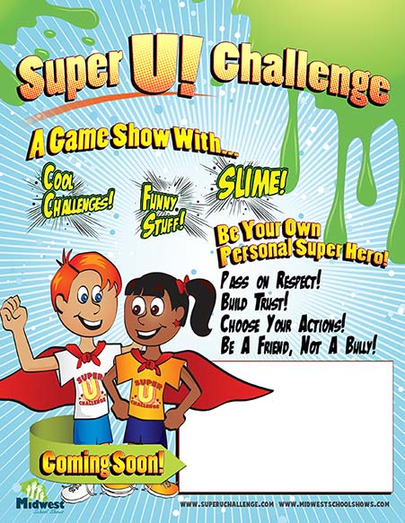 Free printable posters help students get excited about the “Super U! Challenge” assembly presentation