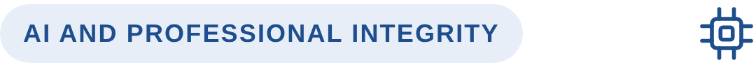 AI and Professional Integrity
