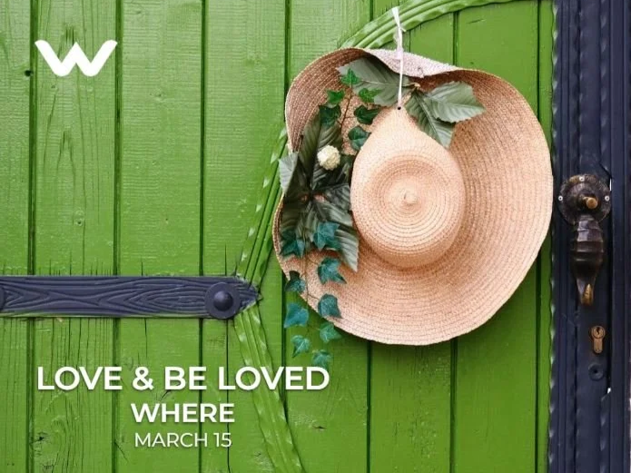 Love &amp; Be Loved: Where