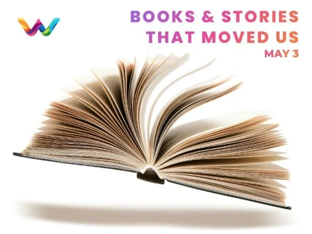 Books &amp; stories that moved us