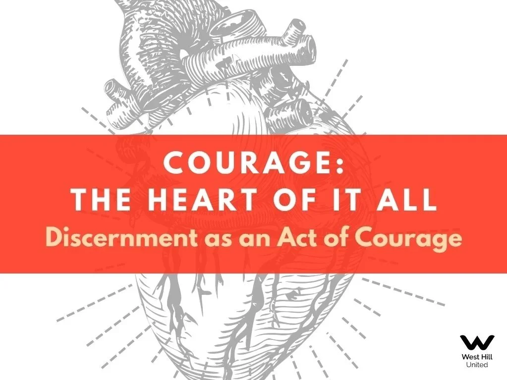 Discernment as an act of courage