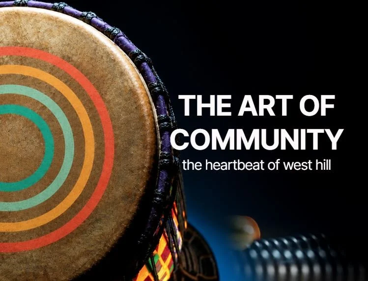 The Heartbeat of West Hill