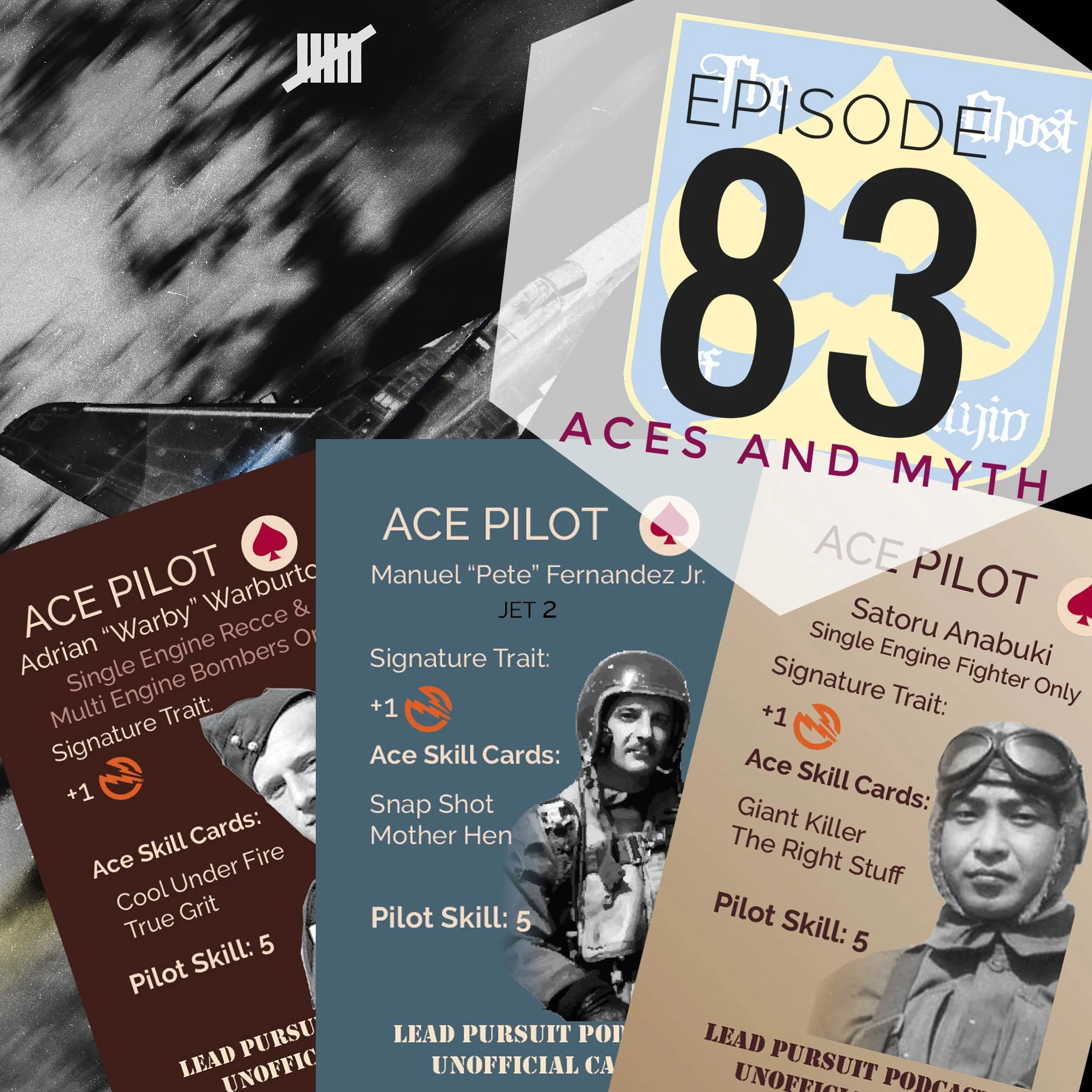 Episode 83 - Aces and Myth