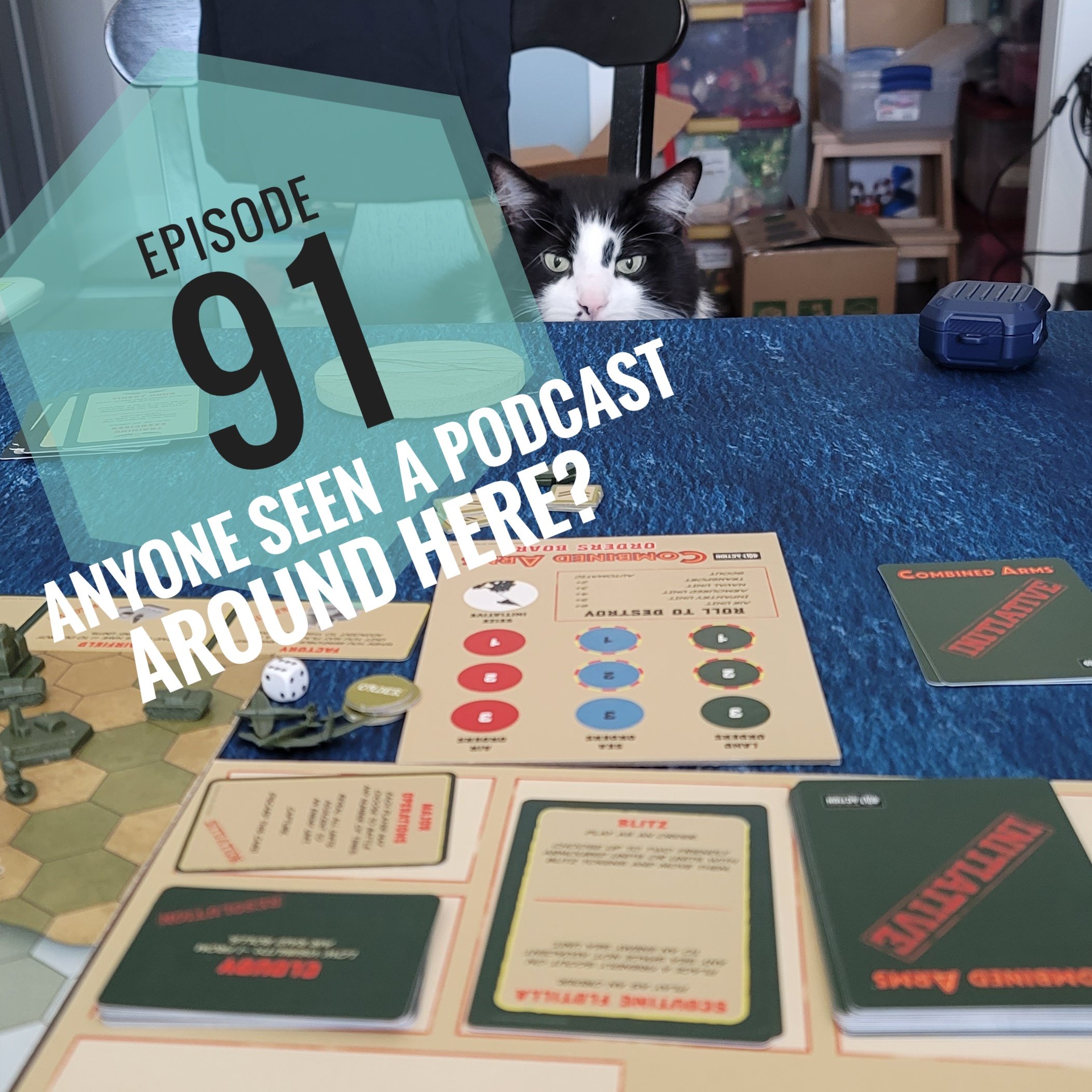 Episode 91 - Anyone seen a podcast around here?