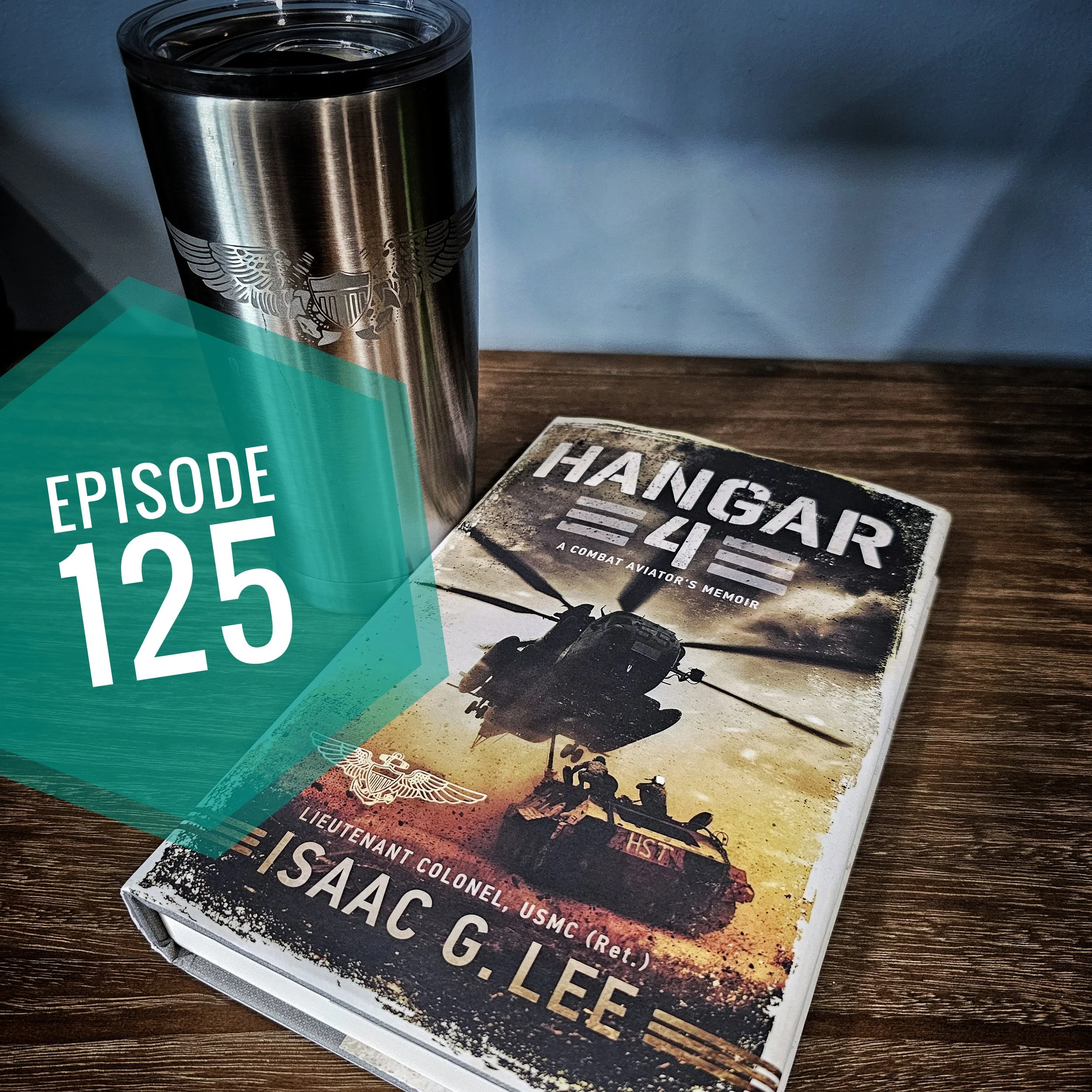 Episode 125 - Hangar 4