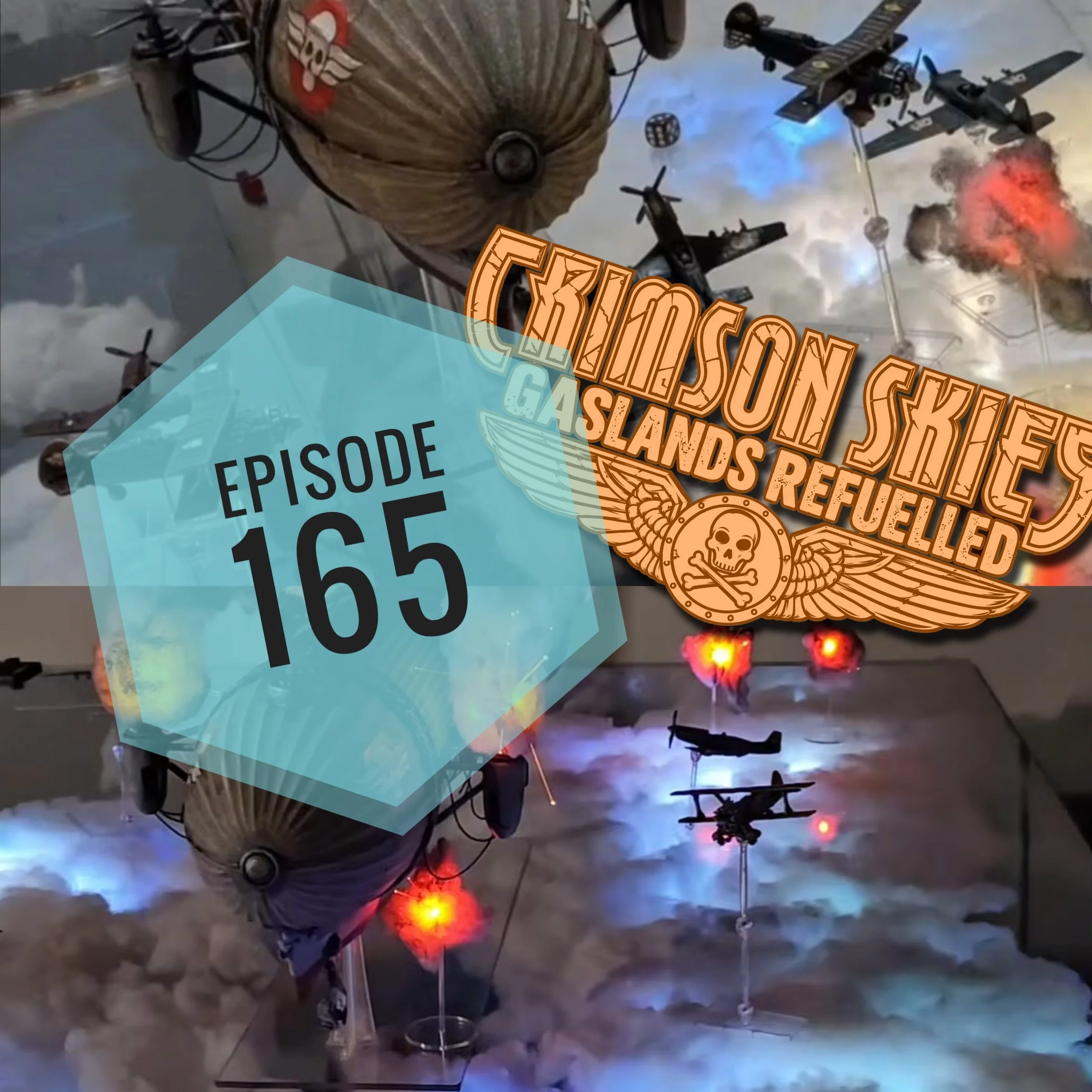 Episode 165 - Crimson Skies Gaslands