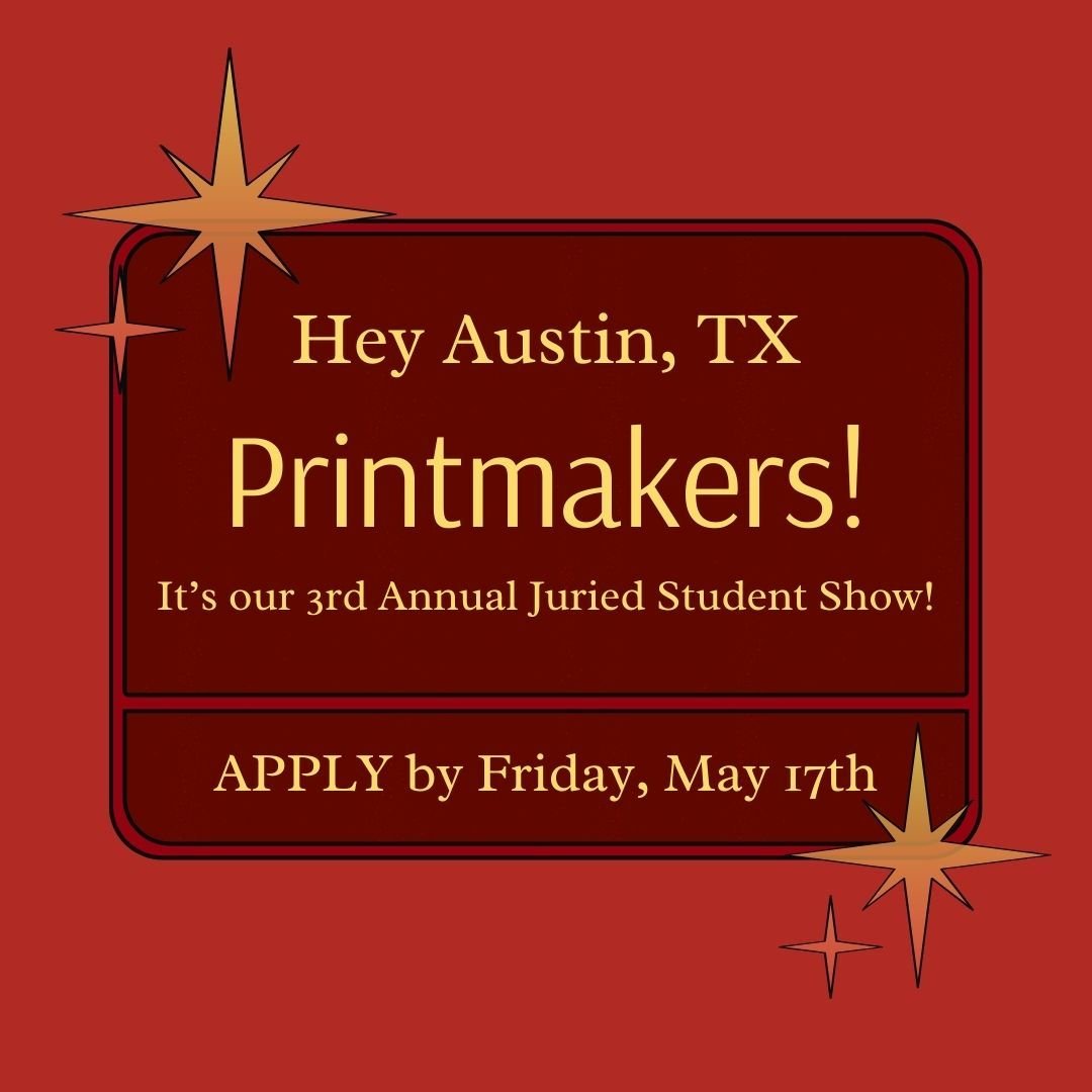📢 CALL FOR PRINTMAKERS!

Flatbed Center for Contemporary Printmaking's third iteration of our Edition Variables: New Austin Printmakers juried student exhibition. This exhibition was created in the hopes of building up Austin's (and the surrounding 