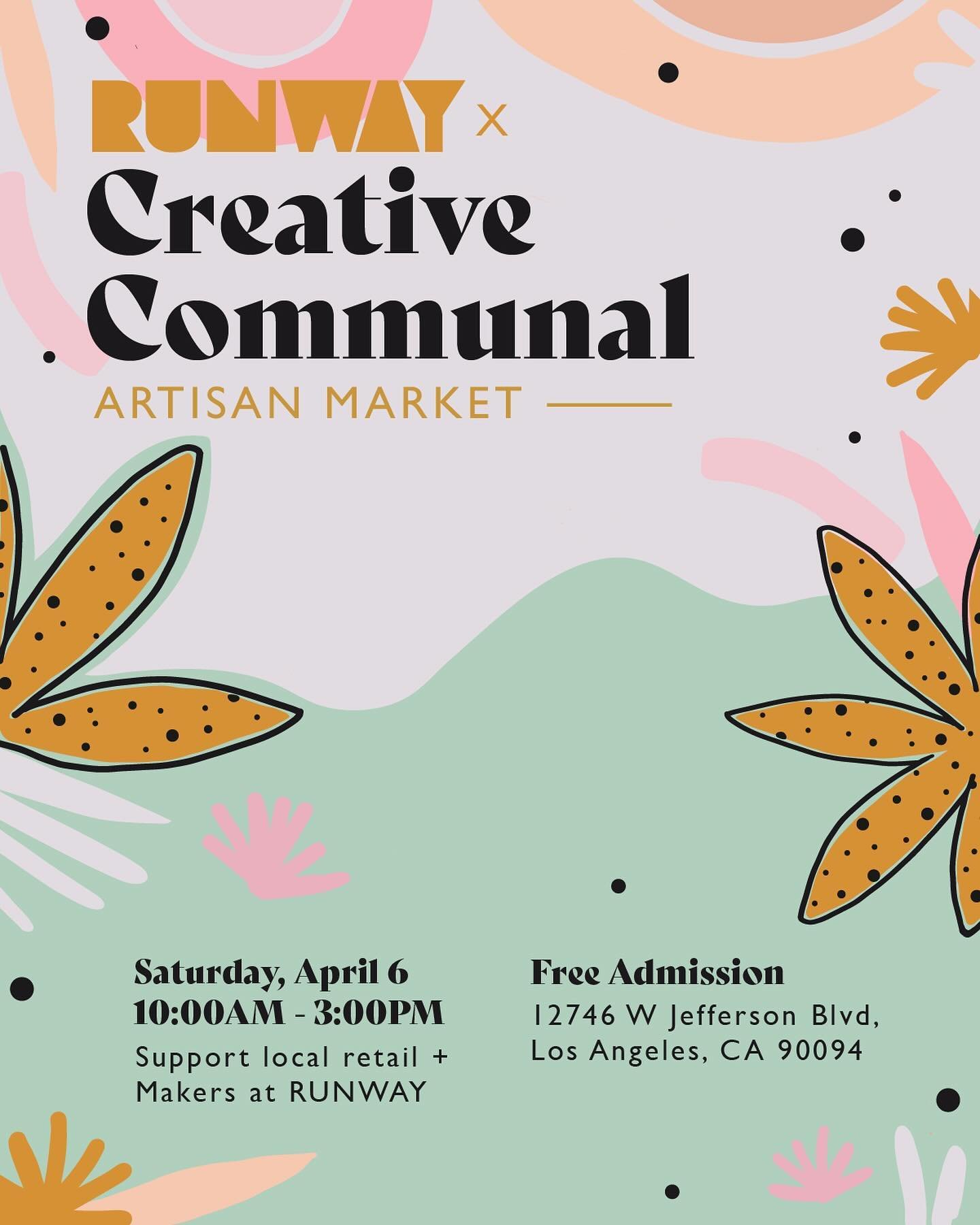 Playa Vista - mark those calendars!! Can't wait to be back at @runwayplayavista this Saturday!! We've got an incredible line up of local artisans +  Spring Fun 🌺