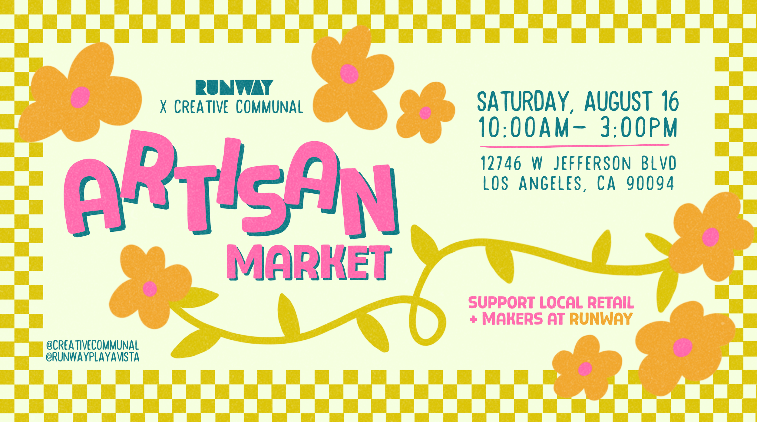 Runway x creative communal August Artisan Market