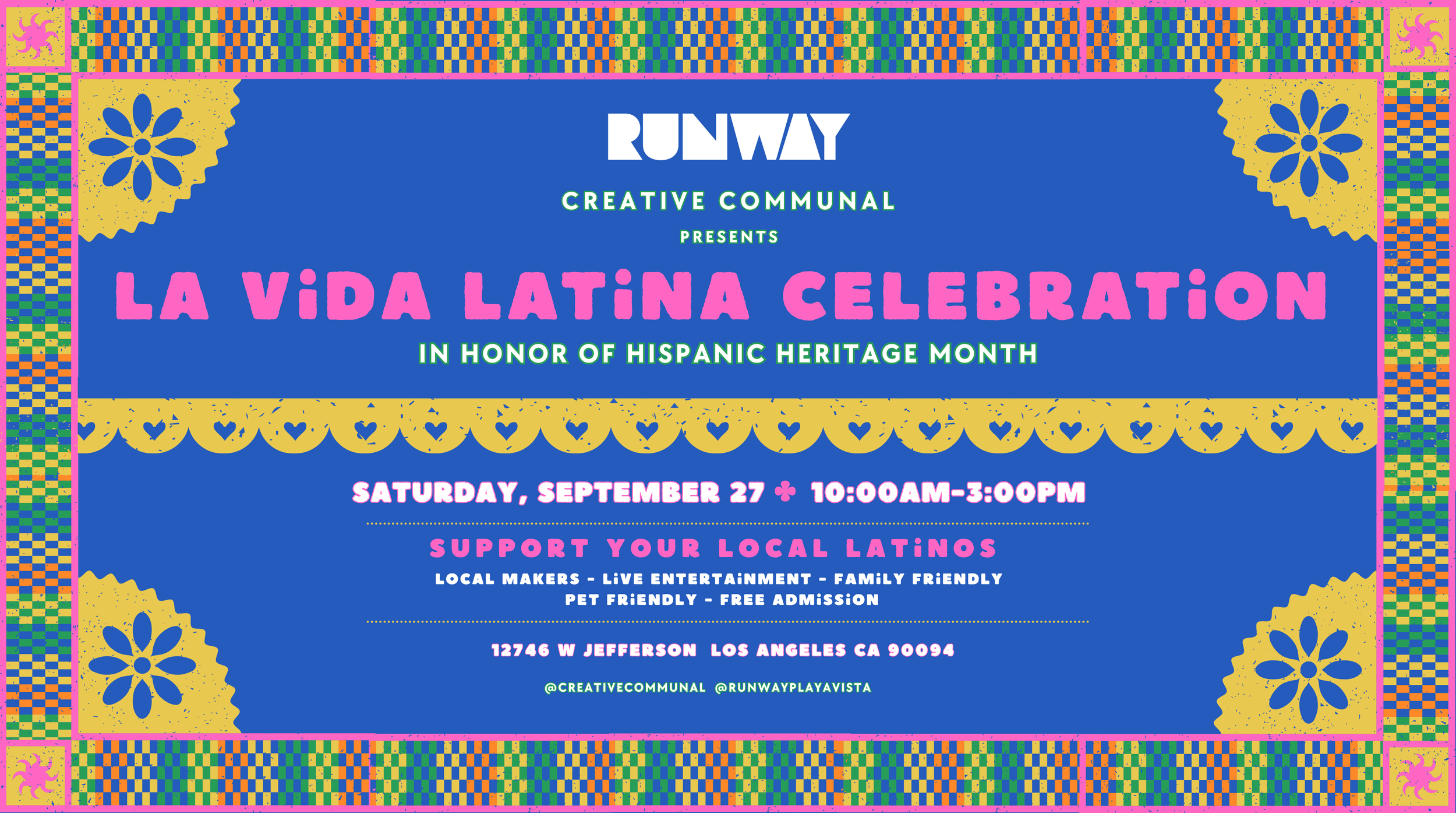 Runway x creative communal La Vida Latina celebration