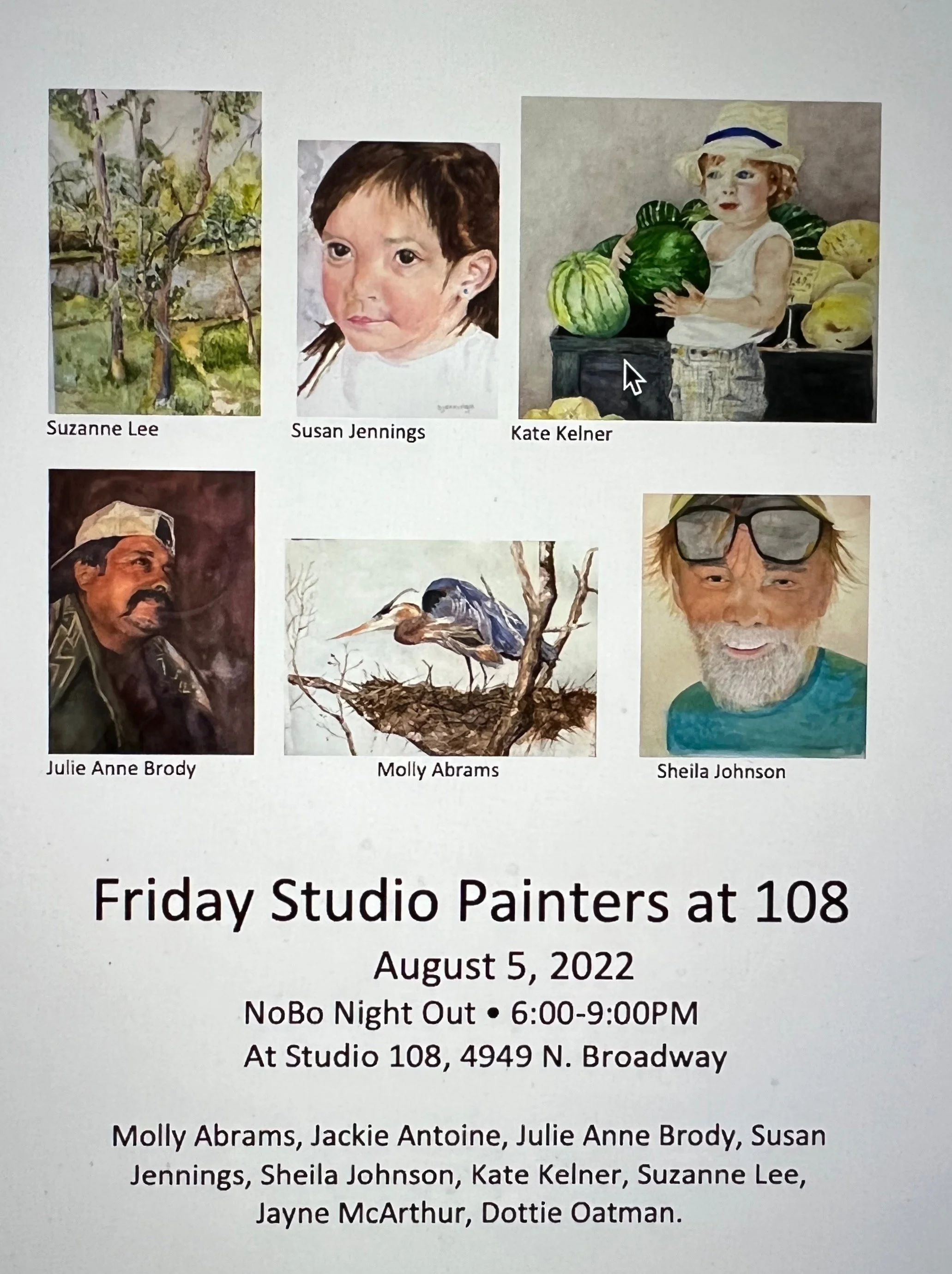 Friday Studio Painters at 108!  August 5, 2022, 6-9PM