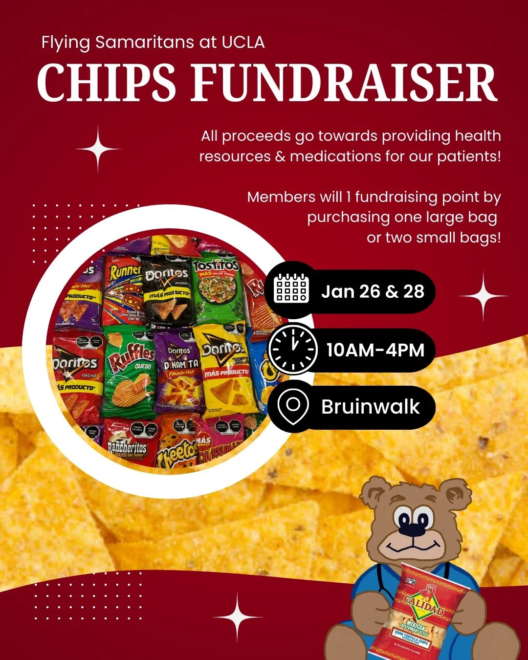 Chips Fundraiser ✨

Stop by Bruinwalk on Jan 26 &amp; 28 from 10AM&ndash;4PM to support Flying Samaritans at UCLA! All proceeds go toward providing health resources and medications for our patients 💙
