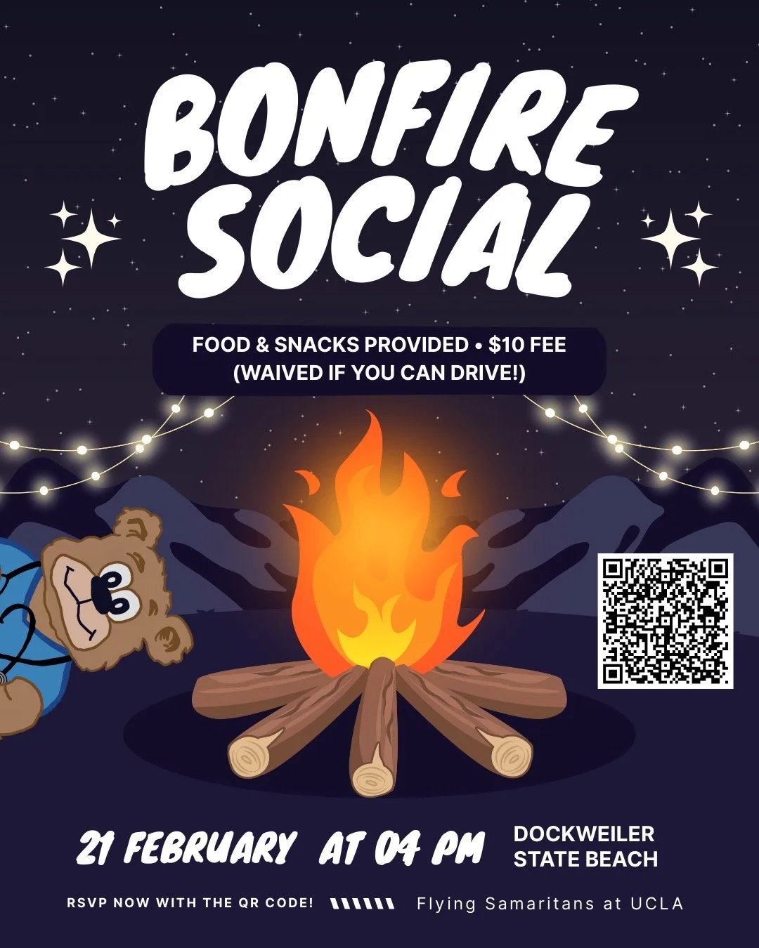 🔥 BONFIRE SOCIAL 🔥

Join us for a cozy night by the beach with food, snacks, and good company 🌊✨

📍 Dockweiler State Beach
🕓 Feb 21 @ 4 PM
💵 $10 fee (waived if you can drive!)
📲 RSVP via the QR code!